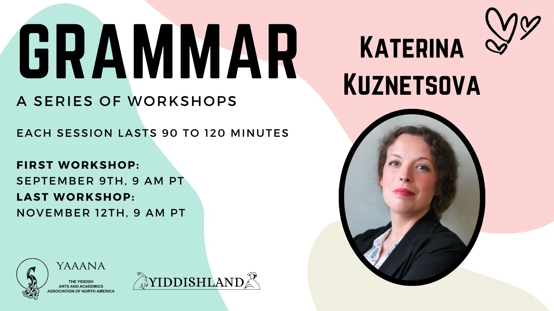 A past event poster advertising Grammar: a Series of Workshops, with a photo of the teacher Katerina Kuznetsova.