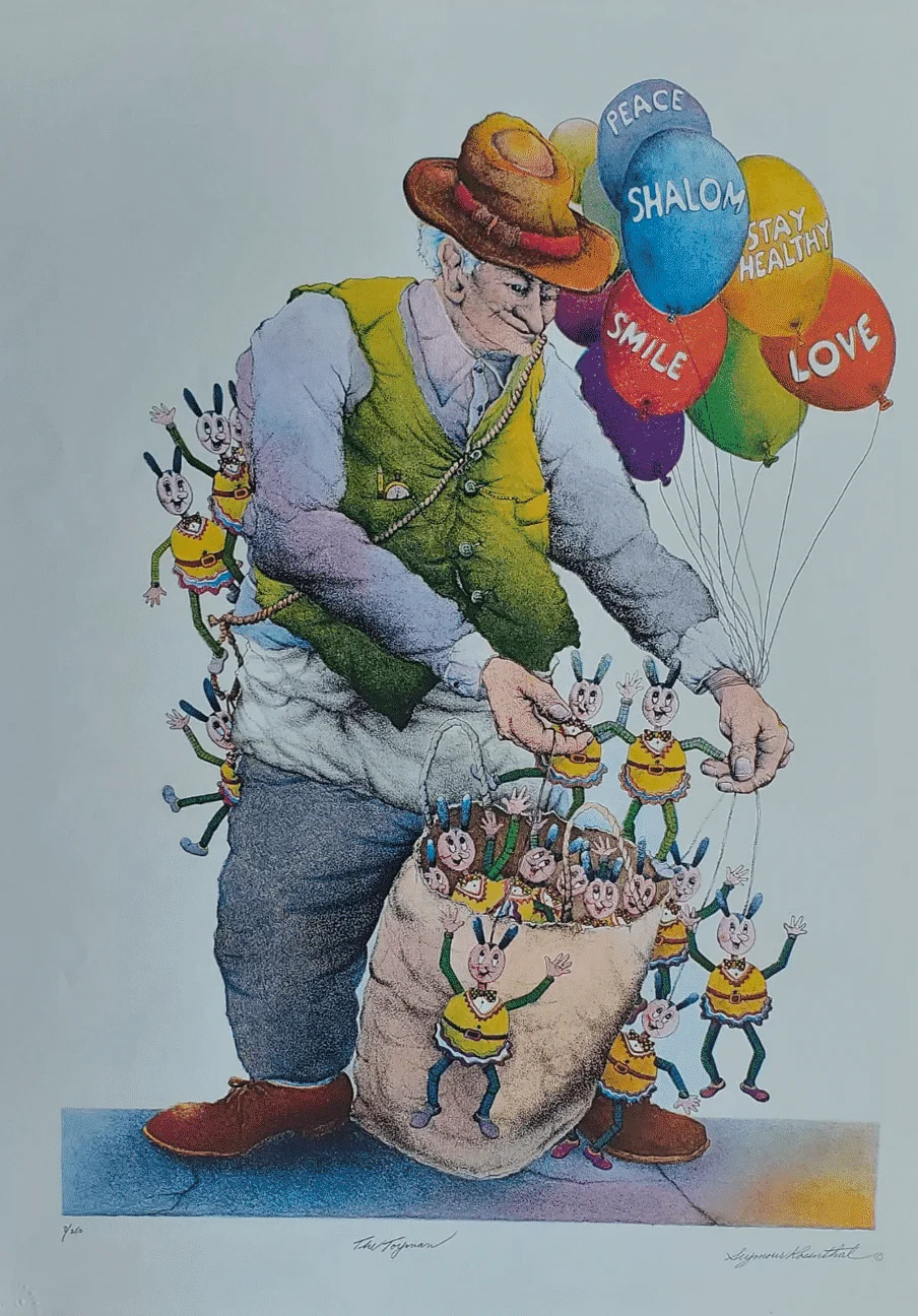 The Toy Man by Seymour Rosenthal is a lighograph depicting an elderly man with a sac of toys and balloons with positive messages like love and smile.