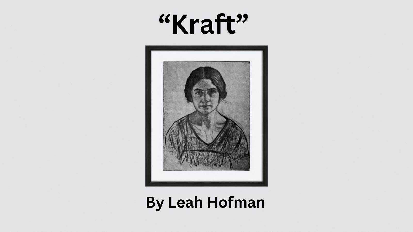 We can see a portrait of Leah Hofman.  