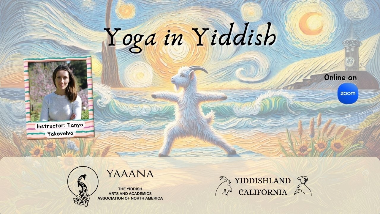 COMMON_YOGA_POSTER Portrait of Tanya Yakovleva promoting Yiddish yoga classes titled “Yoga in Yiddish,” featuring calming, beginner-friendly sessions with English translation.